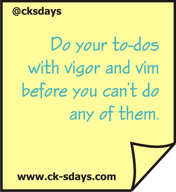 vigor and vim to do