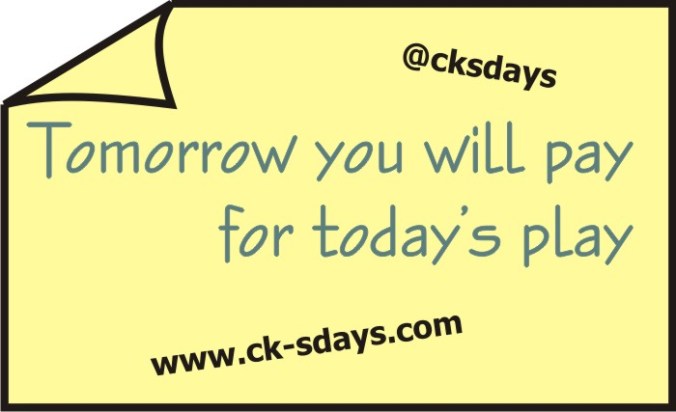 today's play pay tomorrow