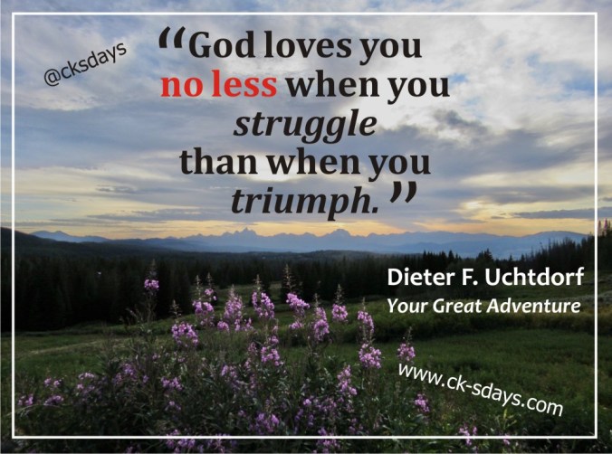 God loves you no less Uchtdorf